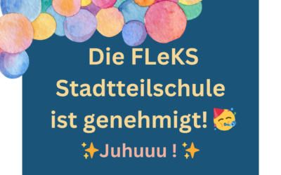 Die FleKS-Stadtteilschule hat eröffnet! 🎉🎉